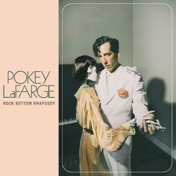 New Vinyl Pokey LaFarge - Rock Bottom Rhapsody LP NEW 10019660