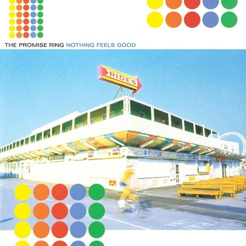 New Vinyl Promise Ring - Nothing Feels Good LP NEW 25TH ANNIVERSARY 10028215