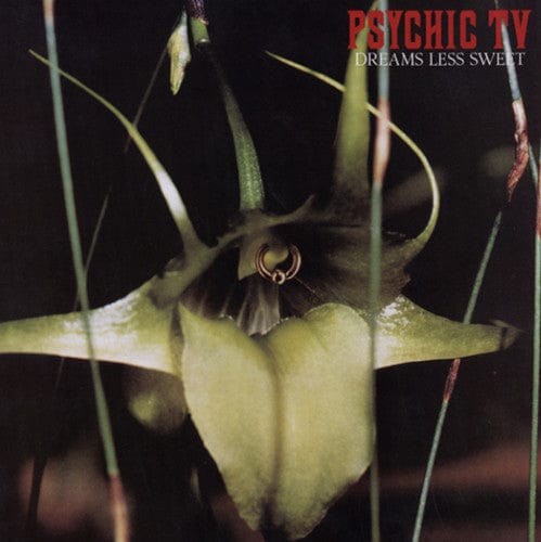 New Vinyl Psychic TV - Dreams Less Sweet LP NEW 10030060