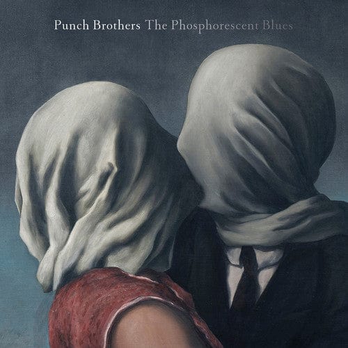 New Vinyl Punch Brothers - Phosphorescent Blues 2LP NEW w-MP3 10007773
