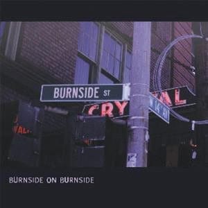 New Vinyl R.L. Burnside - Burnside on Burnside LP NEW 10034320