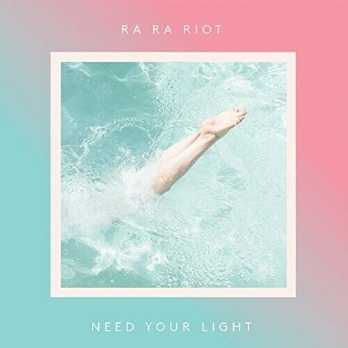 New Vinyl Ra Ra Riot - Need Your Light LP NEW W- MP3 10001245