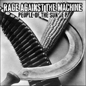 New Vinyl Rage Against The Machine - People of the Sun 10