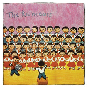 New Vinyl Raincoats - Self Titled (40th Anniversary Remaster) LP NEW 10025960