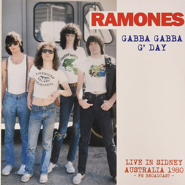 New Vinyl Ramones - Gabba Gabba G' Day LP NEW IMPORT 10020886