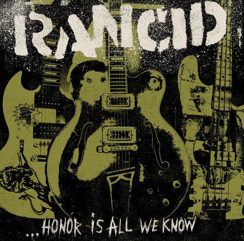 New Vinyl Rancid - Honor Is All We Know LP NEW 10028058