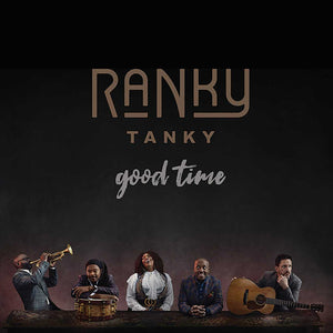 New Vinyl Ranky Tanky - Good Time 2LP NEW 10021683