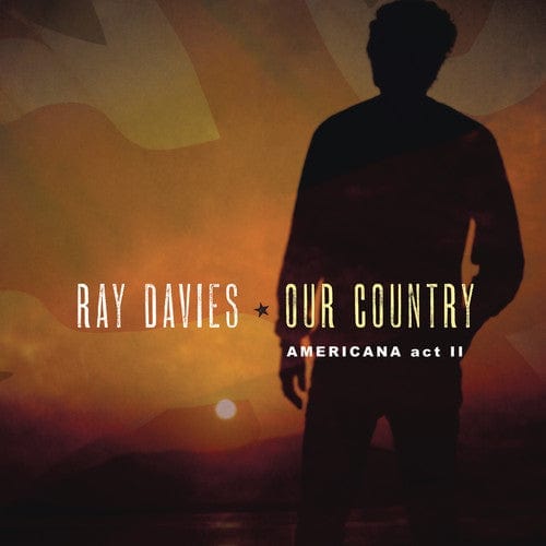 New Vinyl Ray Davies - Our Country: Americana Act 2 2LP NEW Kinks 10013166