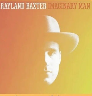 New Vinyl Rayland Baxter - Imaginary Man LP NEW CLEAR VINYL 10034389