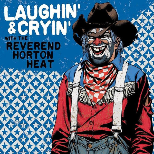 New Vinyl Reverend Horton Heat - Laughin' & Cryin' with The Reverend Horton Heat LP NEW RED VINYL 10026588