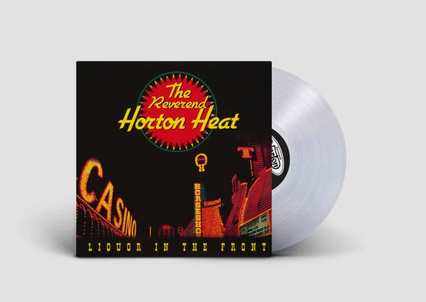 New Vinyl Reverend Horton Heat - Liquor in the Front LP NEW 10027894