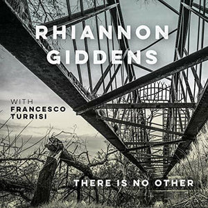 New Vinyl Rhiannon Giddens - There Is No Other 2LP NEW 10017625