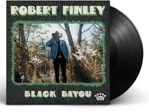 New Vinyl Robert Finley - Black Bayou LP NEW 10032355