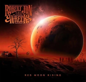 New Vinyl Robert Jon & the Wreck - Red Moon Rising LP NEW 10034747