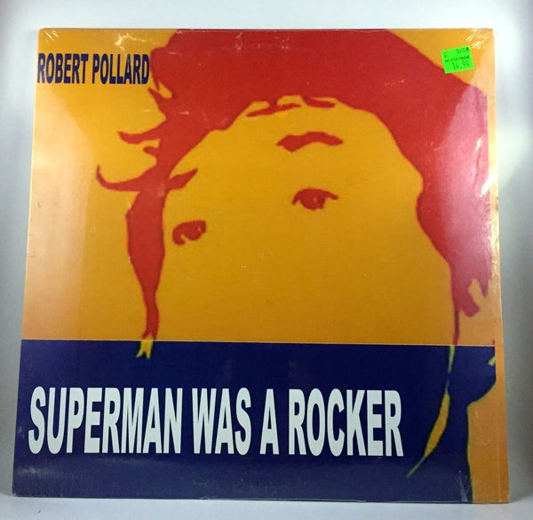 New Vinyl Robert Pollard - Superman Was a Rocker - Guided by Voices LP NEW 10001765