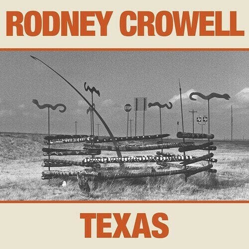New Vinyl Rodney Crowell - Texas LP NEW 10017447