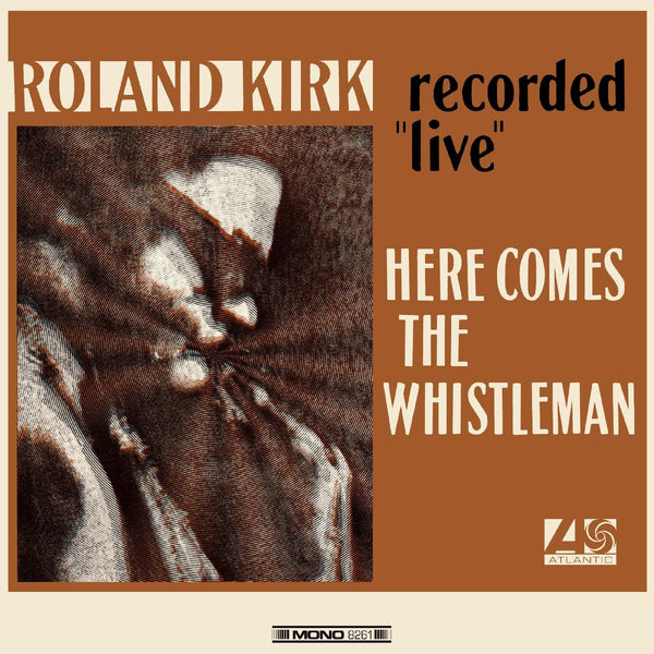 New Vinyl Roland Kirk - Here Comes The Whistleman LP NEW Colored Vinyl 10028446