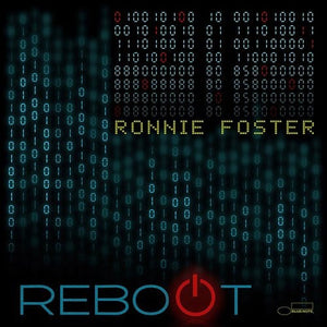 New Vinyl Ronnie Foster - Reboot LP NEW 10027227