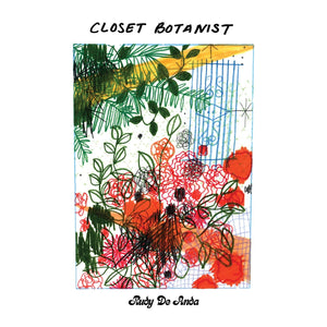 New Vinyl Rudy De Anda - Closet Botanist LP NEW Colored Vinyl 10030011