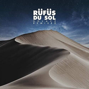 New Vinyl Rufus Du Sol - Solace Remixed 2LP NEW 10030574