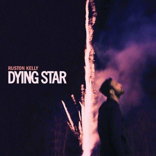 New Vinyl Ruston Kelly - Dying Star 2LP NEW 10016627