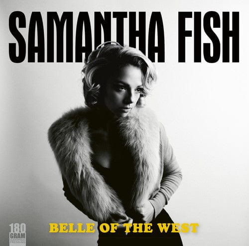 New Vinyl Samantha Fish - Belle Of The West LP NEW 10026048