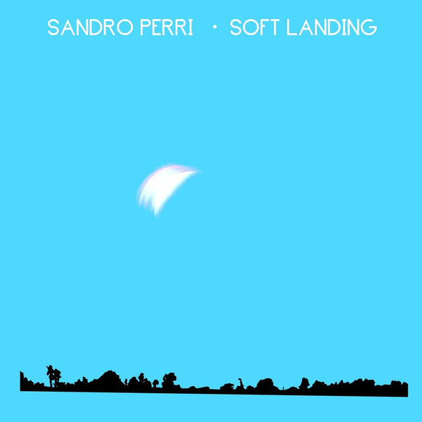New Vinyl Sandro Perri - Soft Landing LP NEW 10017601