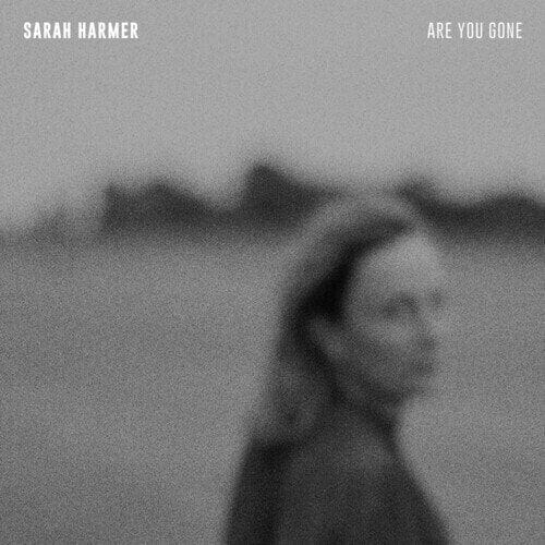 New Vinyl Sarah Harmer - Are You Gone LP NEW 10019112