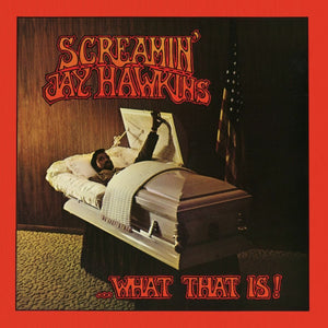 New Vinyl Screamin' Jay Hawkins - ...What That Is! LP NEW 10021811