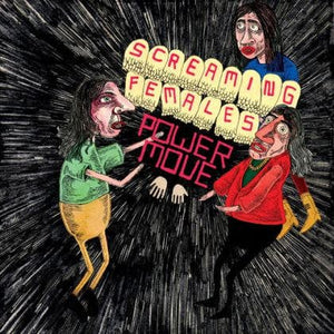 New Vinyl Screaming Females - Power Move LP NEW COLOR VINYL 10034585