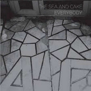 New Vinyl Sea And Cake - Everybody LP NEW 10033758