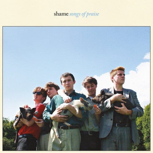 New Vinyl Shame - Songs Of Praise LP NEW 10015260