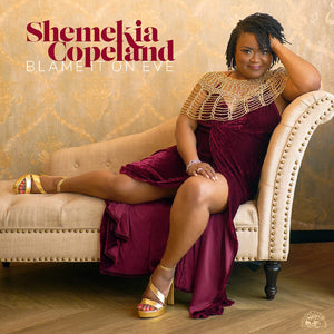 New Vinyl Shemekia Copeland - Blame It On Eve LP NEW 10035372