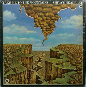 New Vinyl Shiva's Headband - Take Me To The Mountains LP NEW 10035361