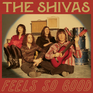 New Vinyl Shivas - Feels So Good / Feels So Bad LP NEW 10025843