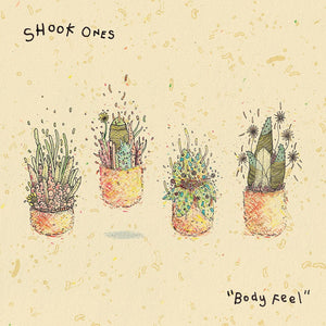 New Vinyl Shook Ones - Body Feel LP NEW 10015219