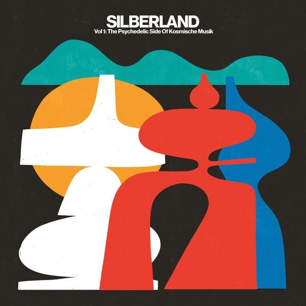 New Vinyl Silberland - Vol. 1: The Psychedelic Side Of Kosmische Musik 2LP NEW 10027027