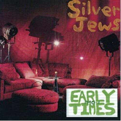 New Vinyl Silver Jews - Early Times LP NEW 10001457