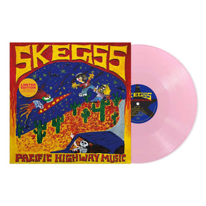 New Vinyl Skegss - Pacific Highway Music LP NEW INDIE EXCLUSIVE 10036052