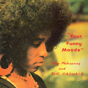 New Vinyl Skip Mahoaney & The Casuals - Your Funny Moods LP NEW GREEN VINYL 10033380