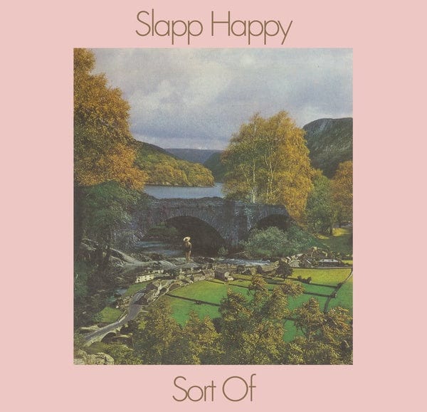 New Vinyl Slapp Happy - Sort Of LP NEW 10033465