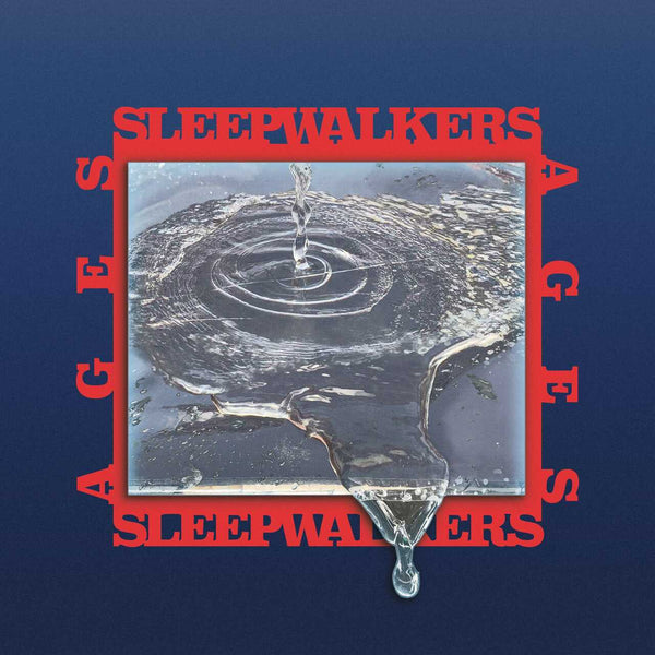 New Vinyl Sleepwalkers - Ages LP NEW 10016918