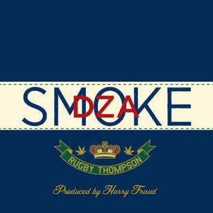 New Vinyl Smoke DZA - Rugby Thompson 2LP  NEW RSD DROPS 2021 RSD21128