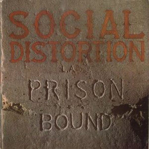 New Vinyl Social Distortion - Prison Bound LP NEW 10007585