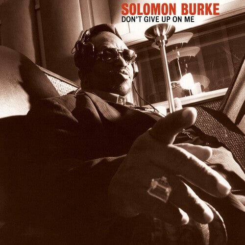 New Vinyl Solomon Burke - Don't Give Up On Me LP NEW 10028907