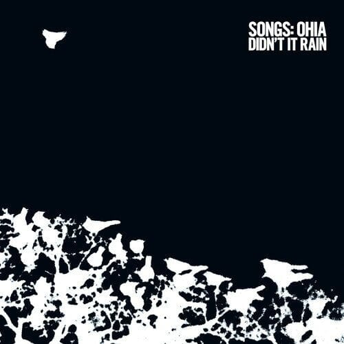 New Vinyl Songs: Ohia - Didn't It Rain 2LP NEW DELUXE W-MP3 10002002