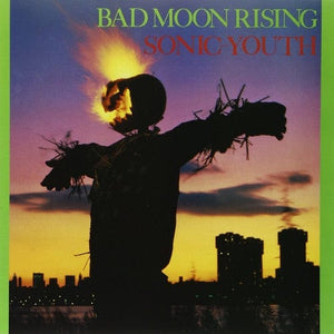 New Vinyl Sonic Youth - Bad Moon Rising LP NEW 10001961