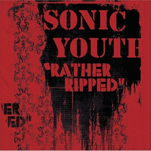 New Vinyl Sonic Youth - Rather Ripped LP NEW W- DOWNLOAD 10007613