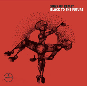 New Vinyl Sons Of Kemet - Black To The Future LP NEW 10022910