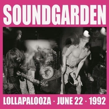 New Vinyl Soundgarden - Lollapalooza June 22, 1992 LP NEW IMPORT 10020723